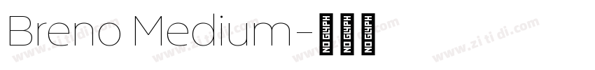Breno Medium字体转换
